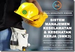 PELATIHAN SISTEM MANAJEMEN KESELAMATAN DAN KESEHATAN KERJA