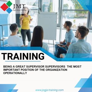 TRAINING BEING A GREAT SUPERVISOR SUPERVISORS THE MOST IMPORTANT POSITION OF THE ORGANIZATION OPERATIONALLY