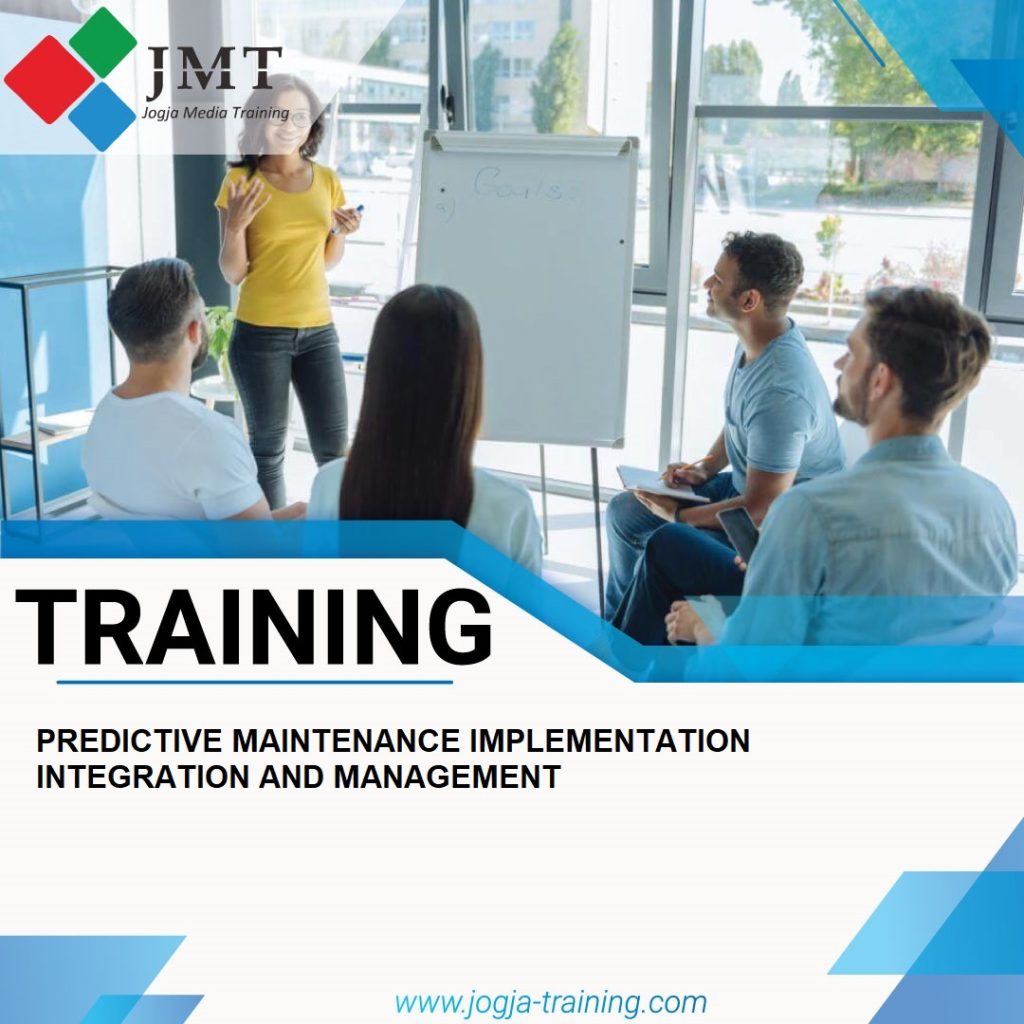 TRAINING PREDICTIVE MAINTENANCE IMPLEMENTATION INTEGRATION AND MANAGEMENT