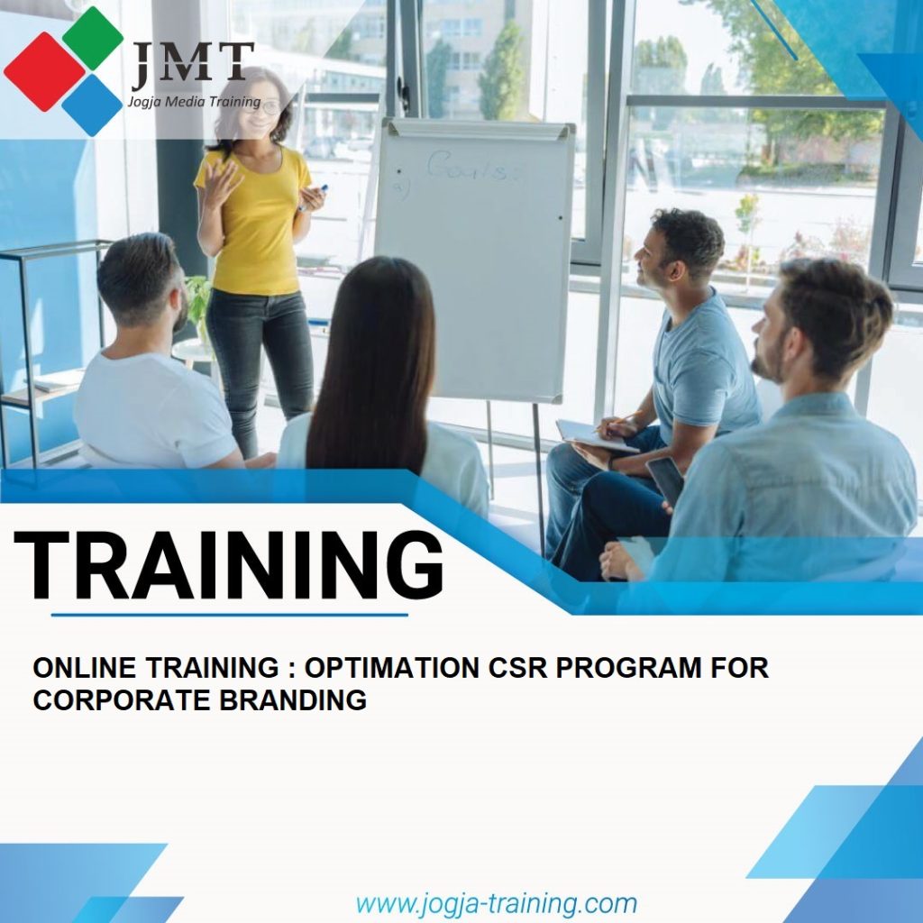 TRAINING ONLINE TRAINING : OPTIMATION CSR PROGRAM FOR CORPORATE BRANDING