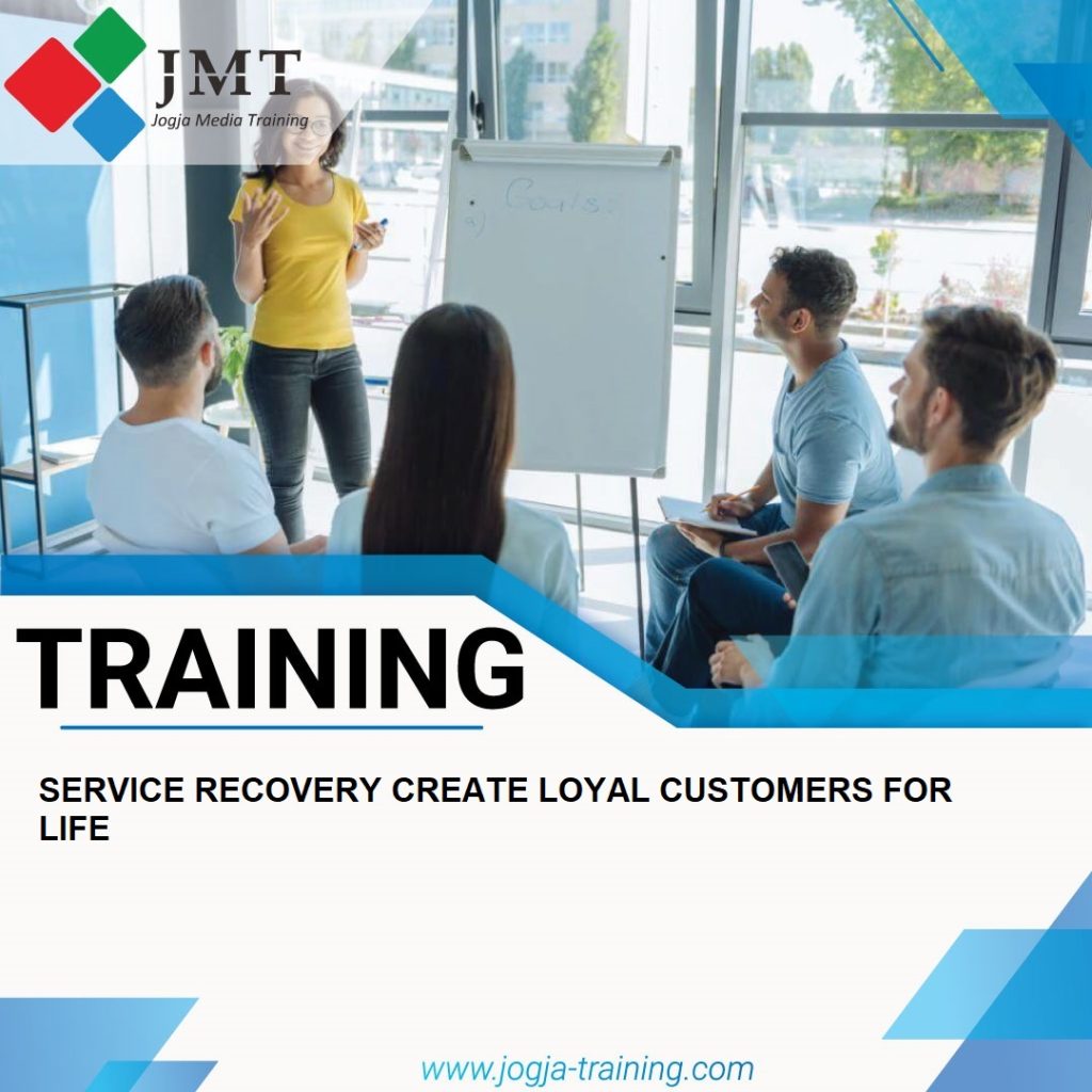 TRAINING SERVICE RECOVERY CREATE LOYAL CUSTOMERS FOR LIFE