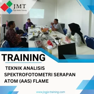 TRAINING TEKNIK ANALISIS SPEKTROFOTOMETRI SERAPAN ATOM (AAS) FLAME
