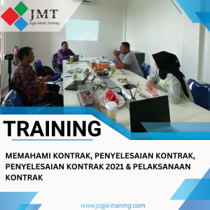 MEMAHAMI KONTRAK, PENYELESAIAN KONTRAK, PENYELESAIAN KONTRAK 2021 & PELAKSANAAN KONTRAK