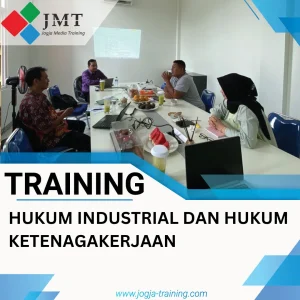 training Hukum Industrial dan Hukum Ketenagakerjaan