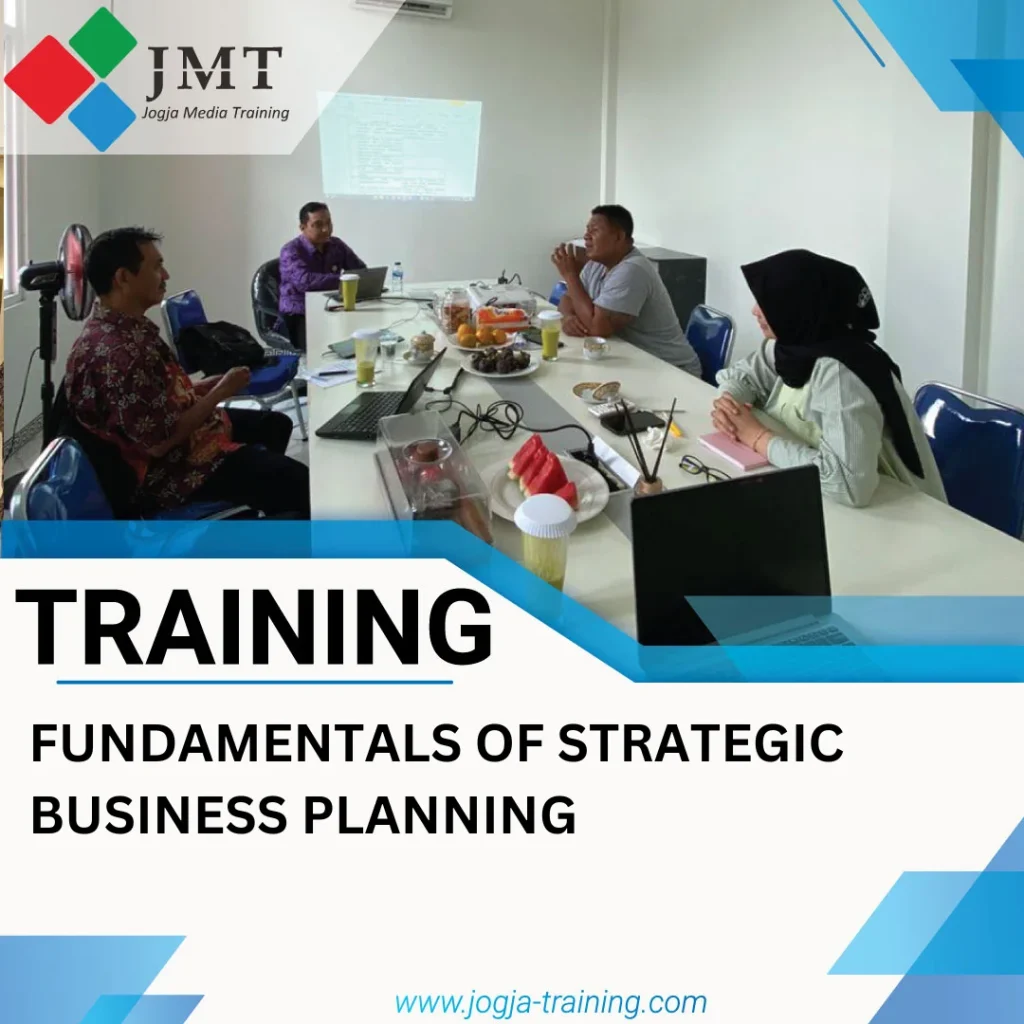 TRAINING FUNDAMENTALS OF STRATEGIC BUSINESS PLANNING