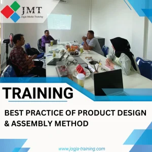 TRAINING BEST PRACTICE OF PRODUCT DESIGN & ASSEMBLY METHOD