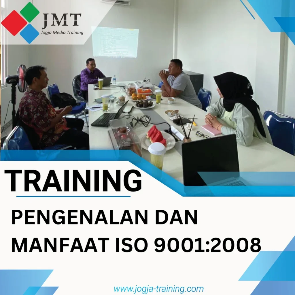 TRAINING PENGENALAN DAN MANFAAT ISO 9001:2008