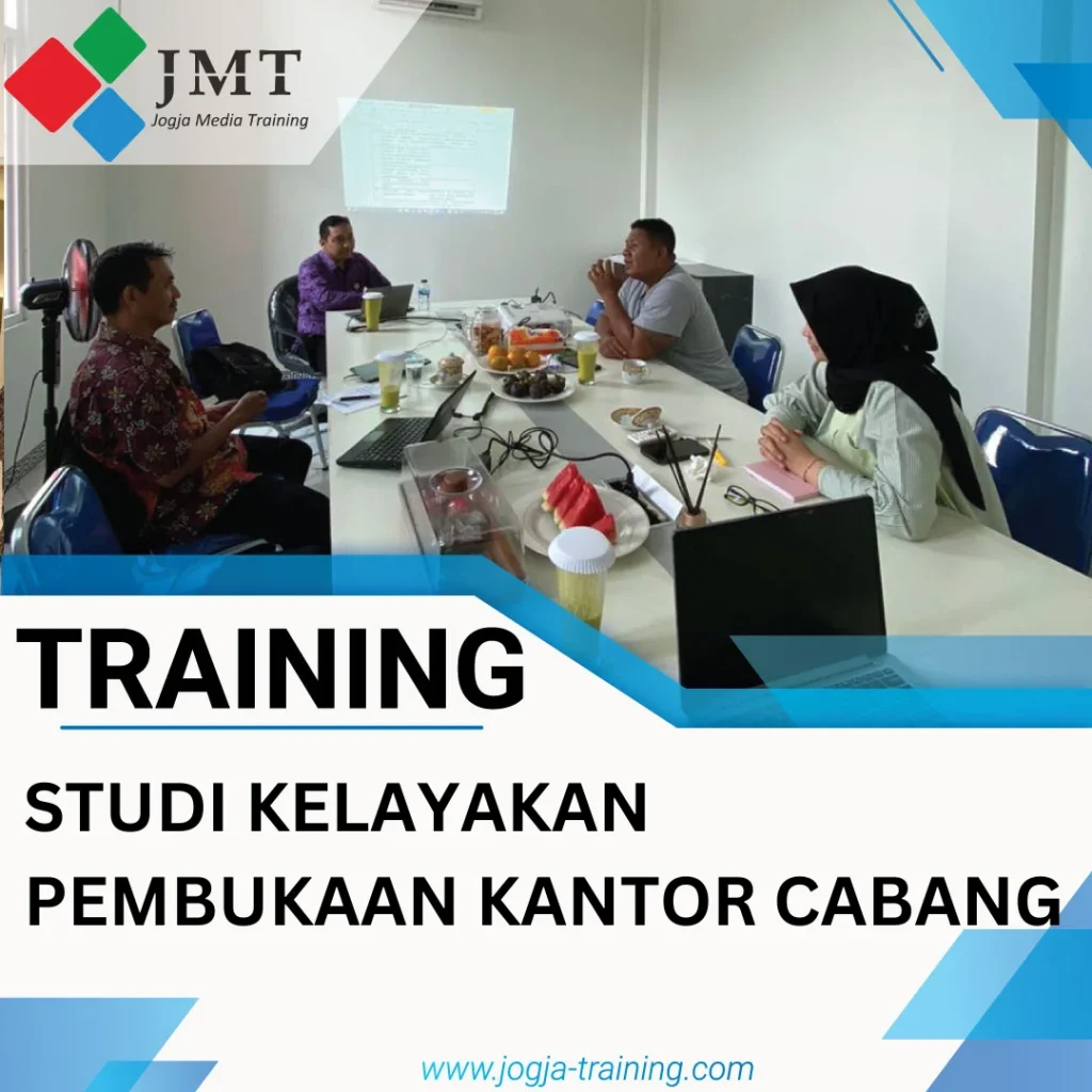 TRAINING STUDI KELAYAKAN PEMBUKAAN KANTOR CABANG