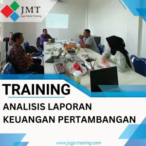 TRAINING ANALISIS LAPORAN KEUANGAN PERTAMBANGAN