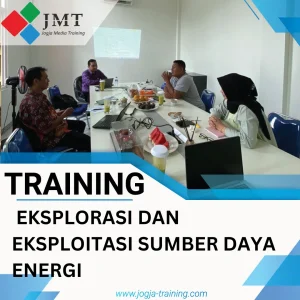 TRAINING EKSPLORASI DAN EKSPLOITASI SUMBER DAYA ENERGI