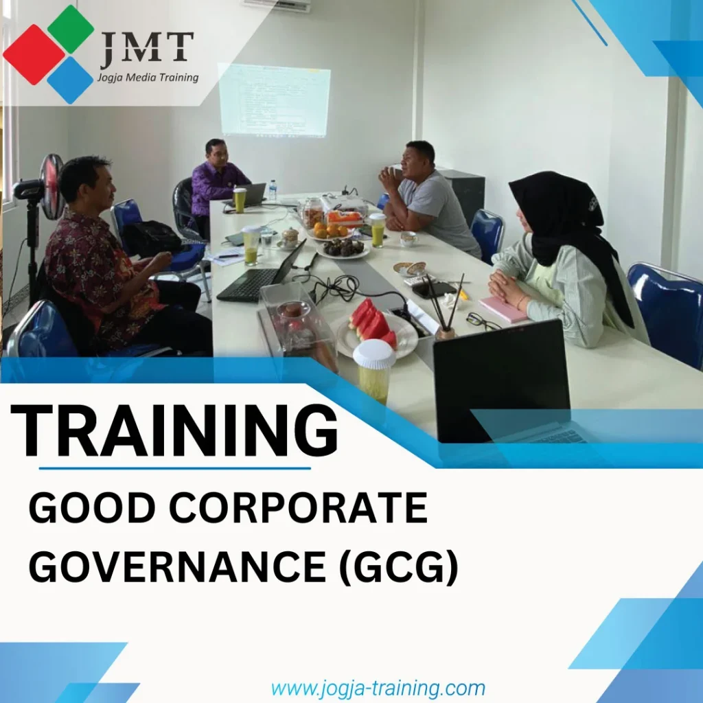 TRAINING GOOD CORPORATE GOVERNANCE (GCG)