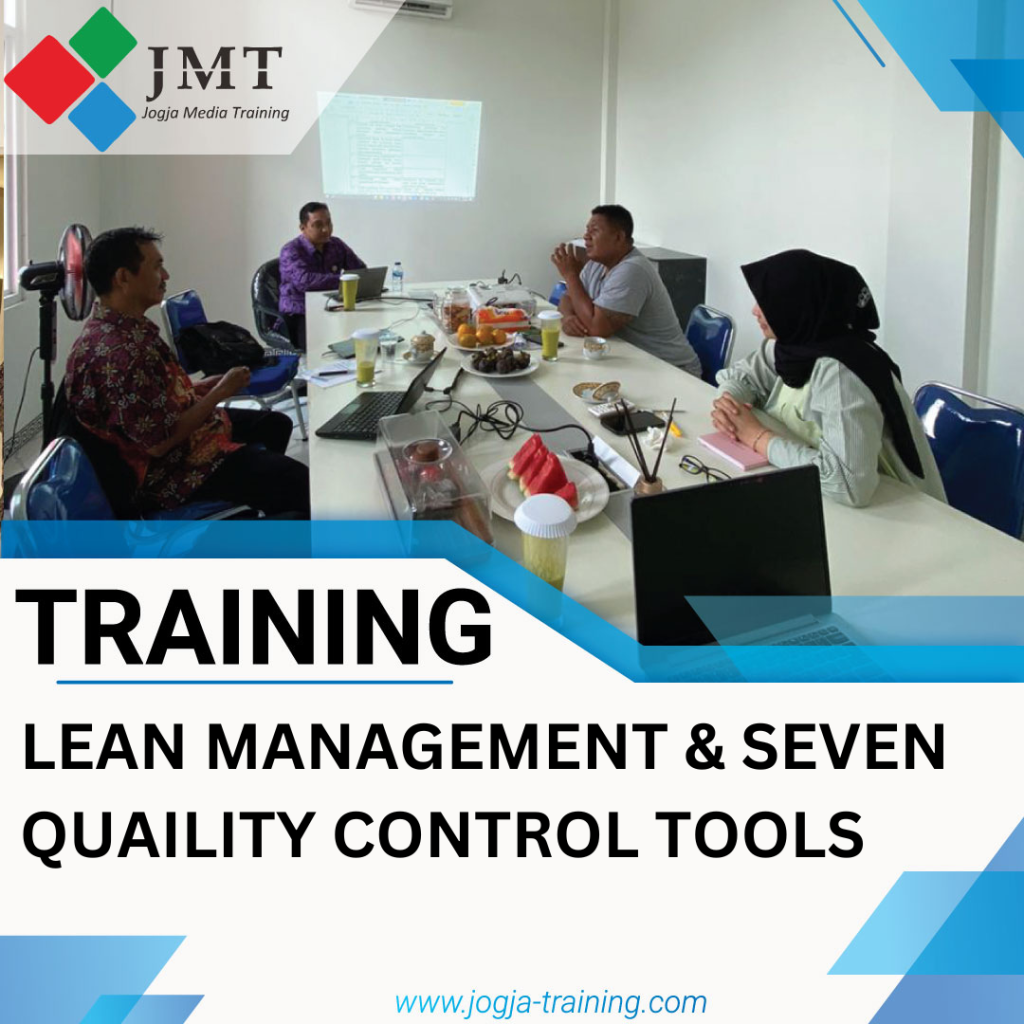 TRAINING LEAN MANAGEMENT & SEVEN QUAILITY CONTROL TOOLS TRAINING LEAN MANAGEMENT & SEVEN QUAILITY CONTROL TOOLS