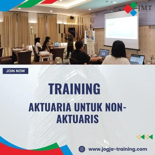 PELATIHAN AKTUARIA UNTUK NON-AKTUARIS