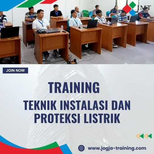 PELATIHAN TEKNIK INSTALASI DAN PROTEKSI LISTRIK