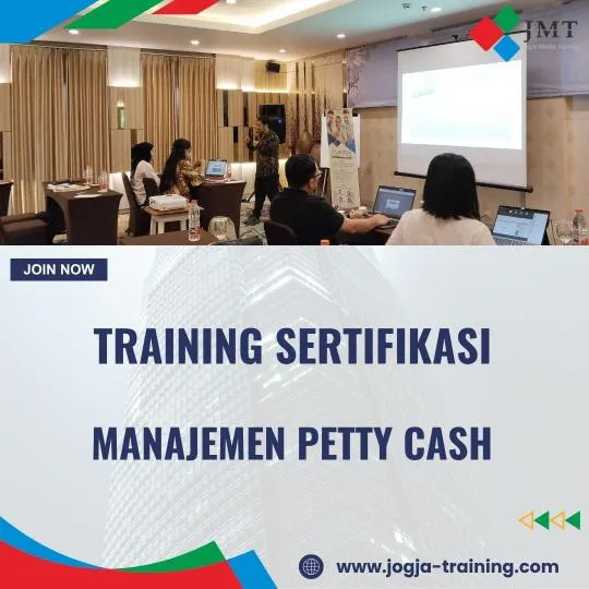 TRAINING SERTIFIKASI MANAJEMEN PETTY CASH