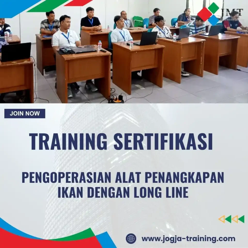 TRAINING SERTIFIKASI PENGOPERASIAN ALAT PENANGKAPAN IKAN DENGAN LONG LINE
