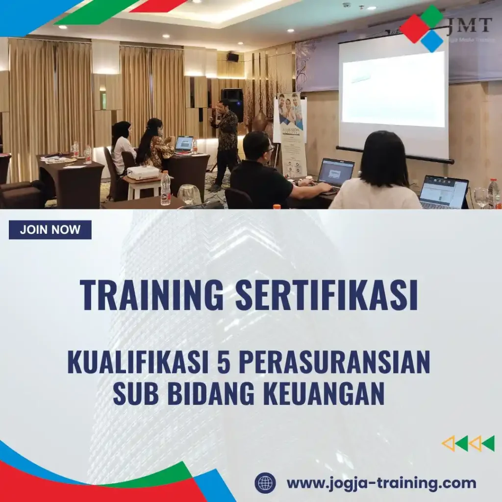TRAINING SERTIFIKASI KUALIFIKASI 5 PERASURANSIAN SUB BIDANG KEUANGAN