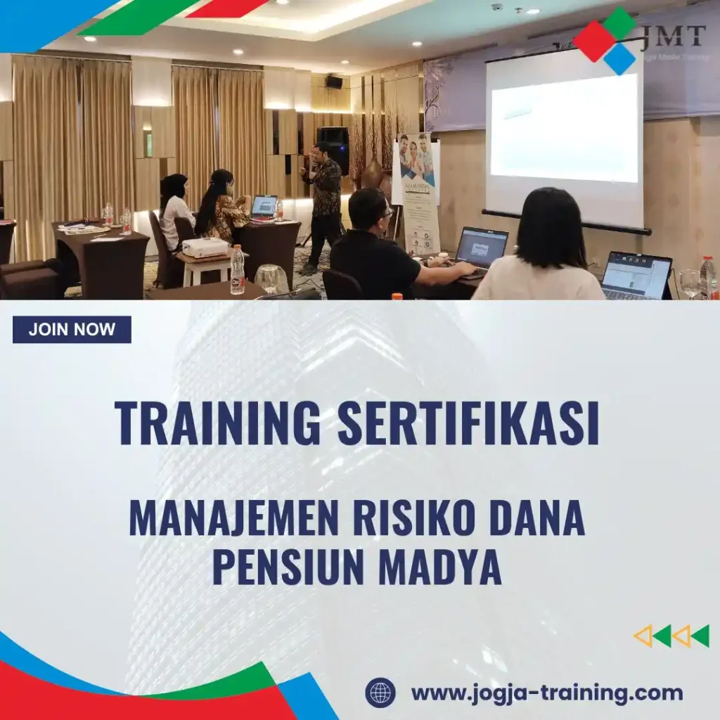 TRAINING SERTIFIKASI MANAJEMEN RISIKO DANA PENSIUN MADYA
